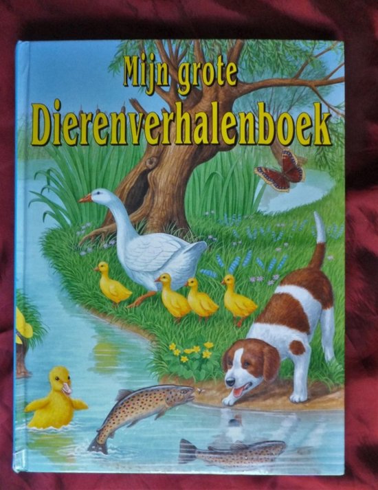 Mijn grote dierenverhalenboek