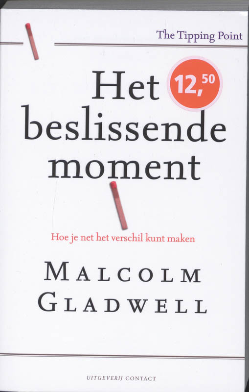 Malcolm Gladwell Het Beslissende Moment thumbnail