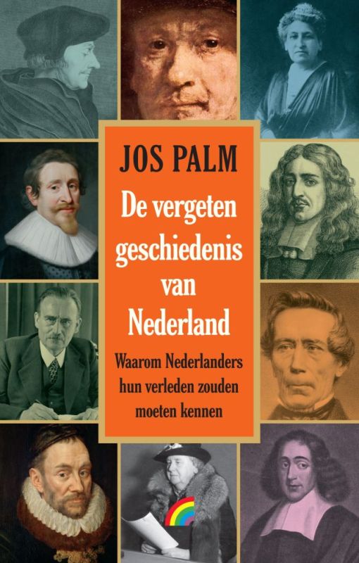 De vergeten geschiedenis van Nederland