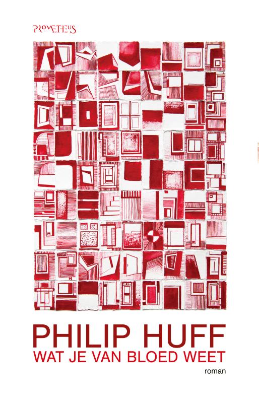 Philip Huff Wat Je Van Bloed Weet thumbnail