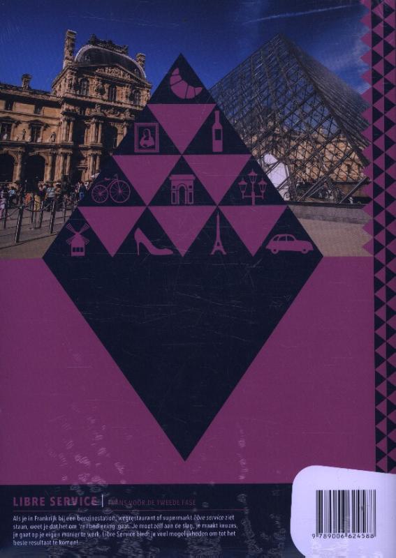 Libre Service 4 havo Textes et Activités A/B + totaallicentie 4 havo Textes et activités A/B + totaallicentie achterkant