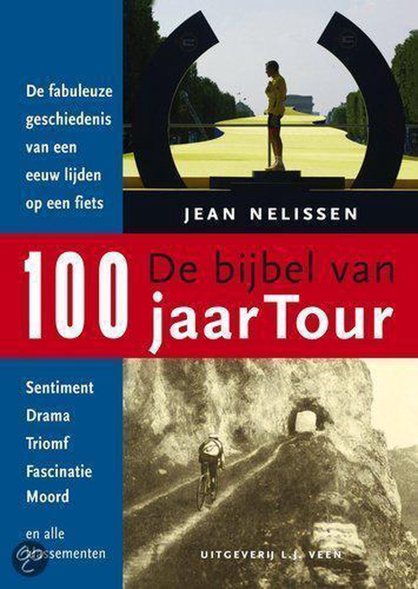 De bijbel van 100 jaar Tour