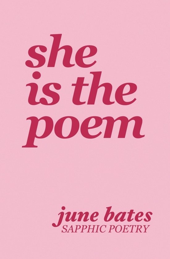 June Bates She Is The Poem
