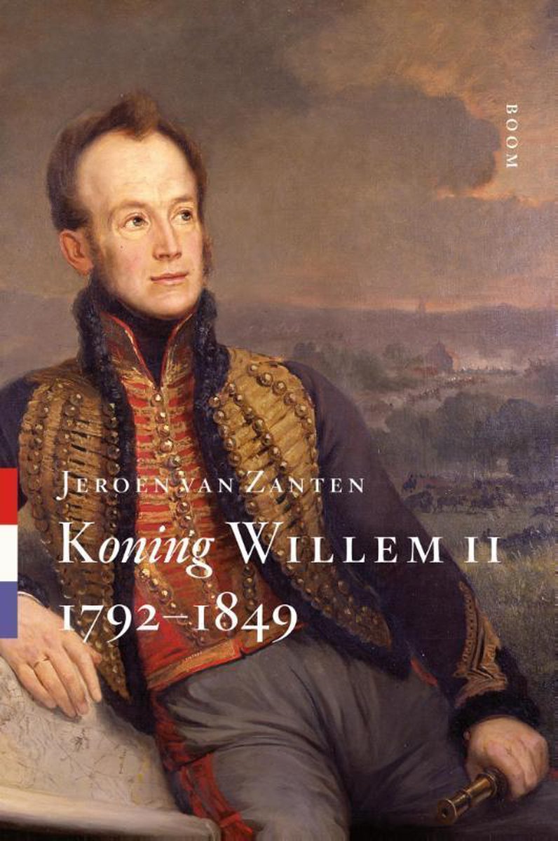 Koning Willem II 1792-1849 / Koningsbiografieën / 2