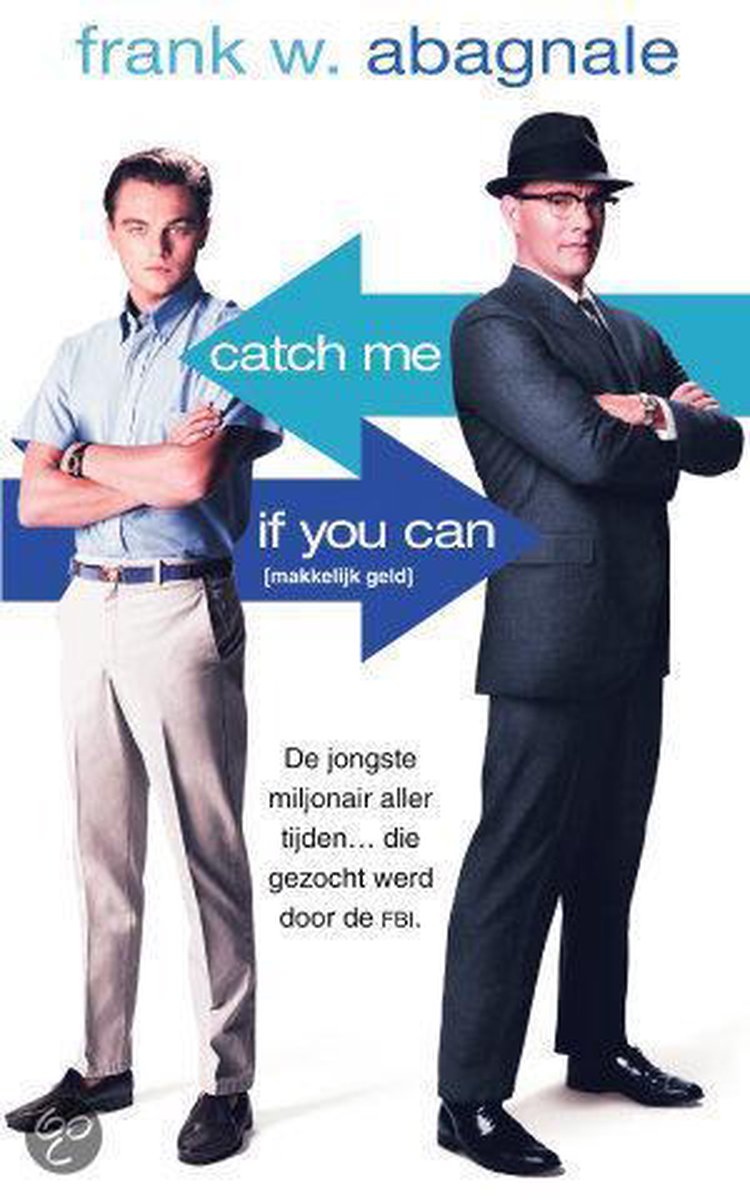 Catch me if you can