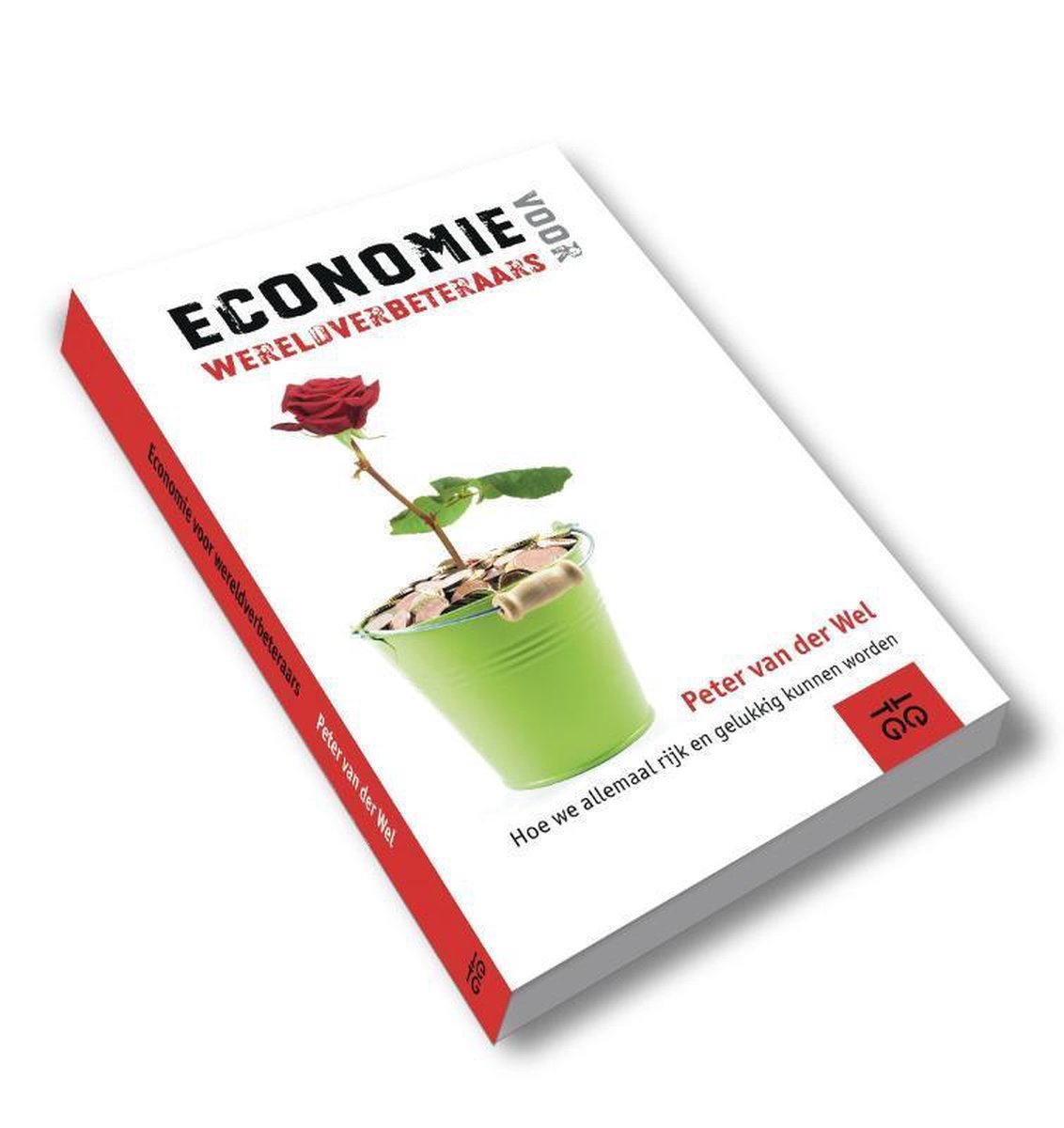 Peter van der Wel Economie Voor Wereldverbeteraars