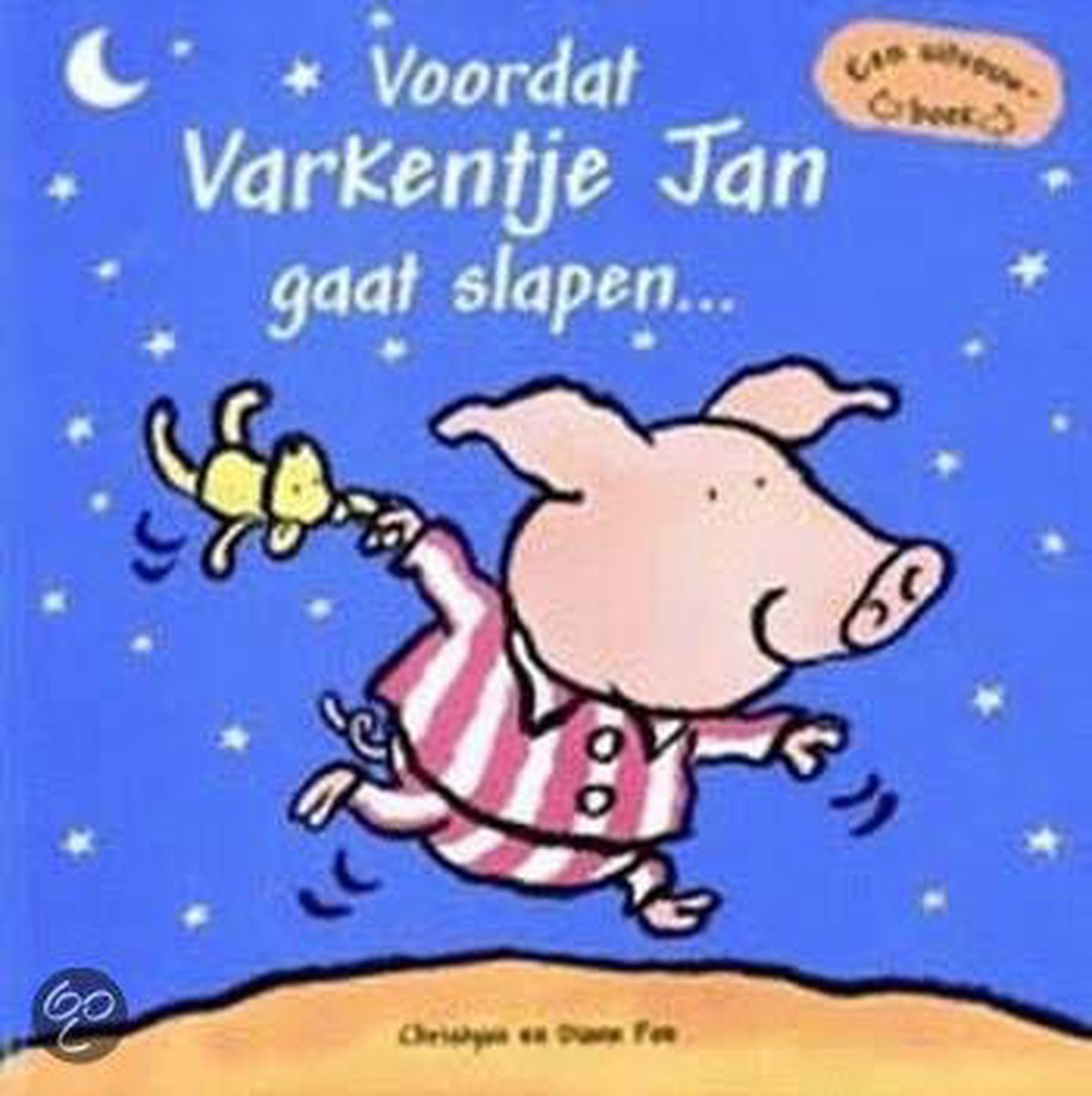 Voordat Varkentje Jan gaat slapen ...