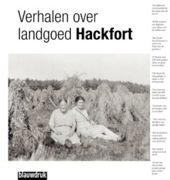 Verhalen Van Landgoed Hackfort