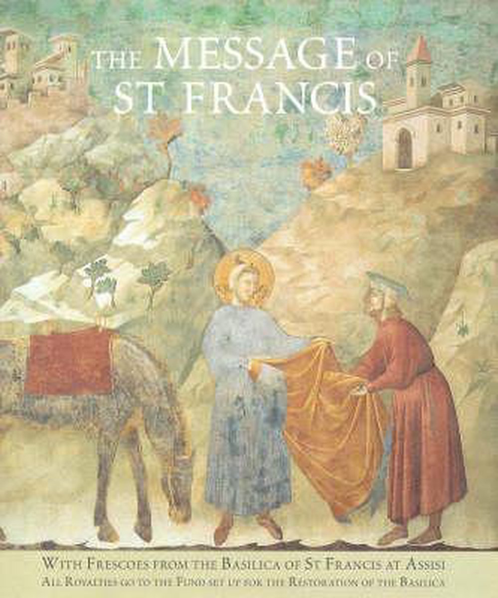 The Message of St. Francis