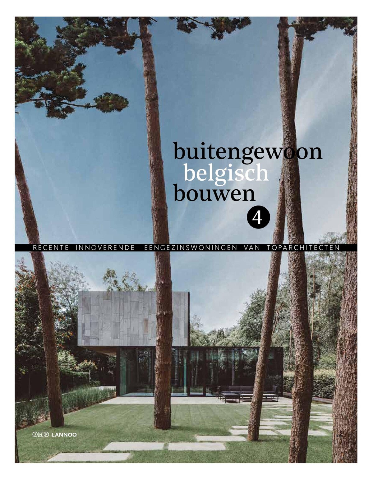 Buitengewoon Belgisch bouwen / Buitengewoon Belgisch Bouwen