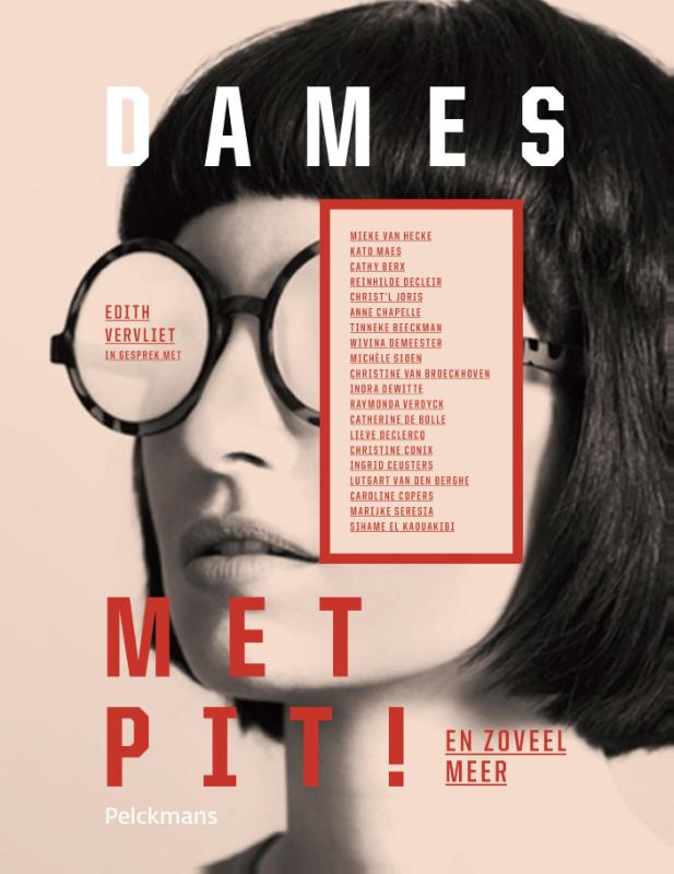 Dames met pit en zoveel meer