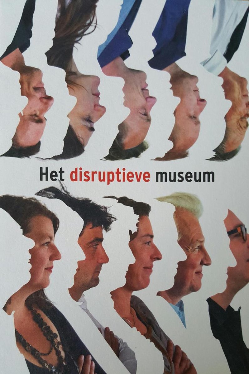 boekenbalie_9789080848405_cover Het disruptieve museum / Museumstudies / 2