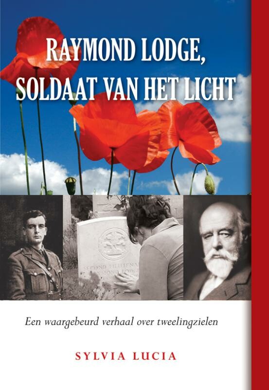 Raymond Lodge, soldaat van het licht