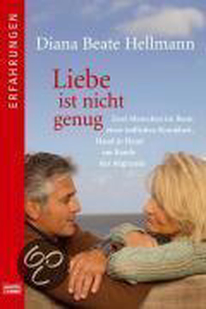 Liebe ist nicht genug