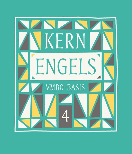 Boom voortgezet onderwijs Kern Engels Leerboek Vmbo-basis 4