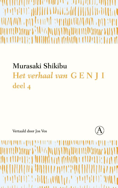 Het verhaal van Genji / deel 4 / Het verhaal van Genji / 4