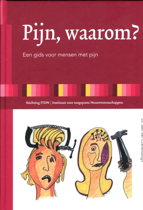 boekenbalie_9789080427525_cover Pijn, waarom? / Toegepaste neurowetenschappen