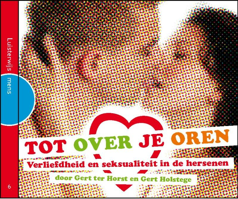 Tot over je oren / LuisterWijs Mens / 6