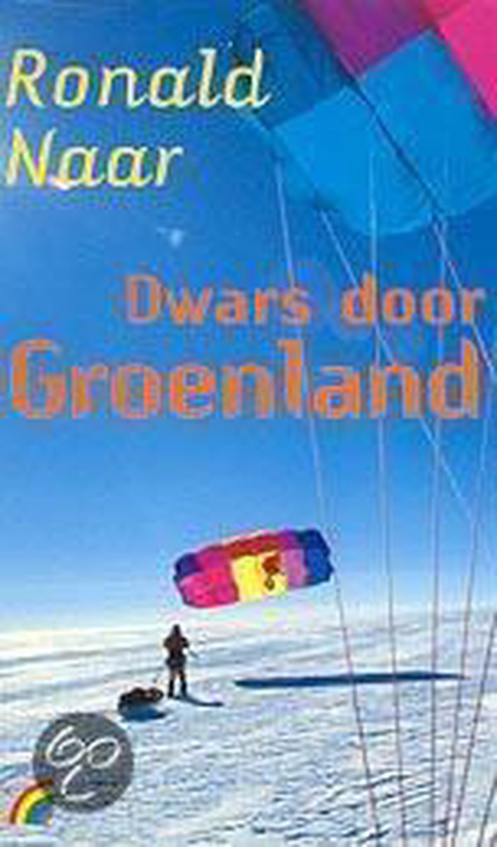 Dwars door Groenland / Rainbow pocketboeken / 554