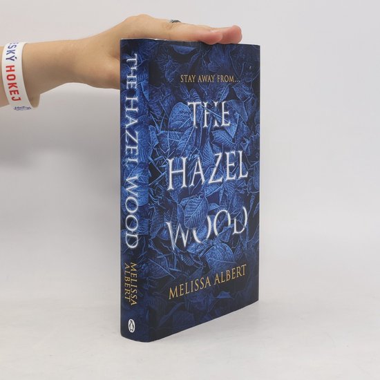 The Hazel Wood | Melissa Albert