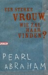 Een sterke vrouw, wie zal haar vinden ? / Pockethuis