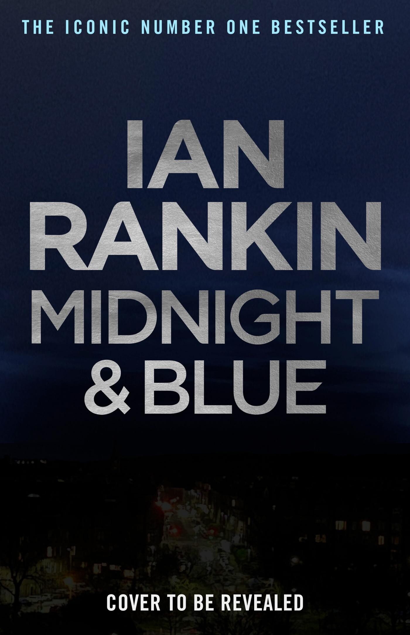 Ian Rankin Midnight And Blue / John Rebus / 25