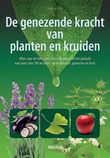 De genezende kracht van planten en kruiden