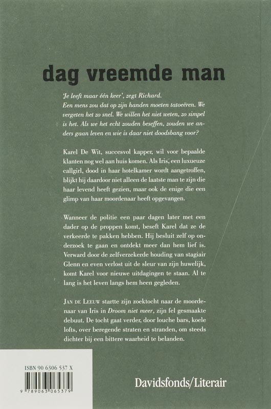 Dag vreemde man achterkant