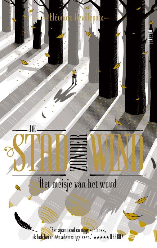 Het meisje van het woud / De stad zonder wind / 2