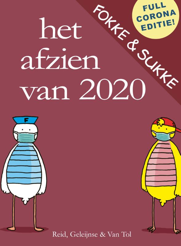 Het afzien van 2020 / Fokke & Sukke