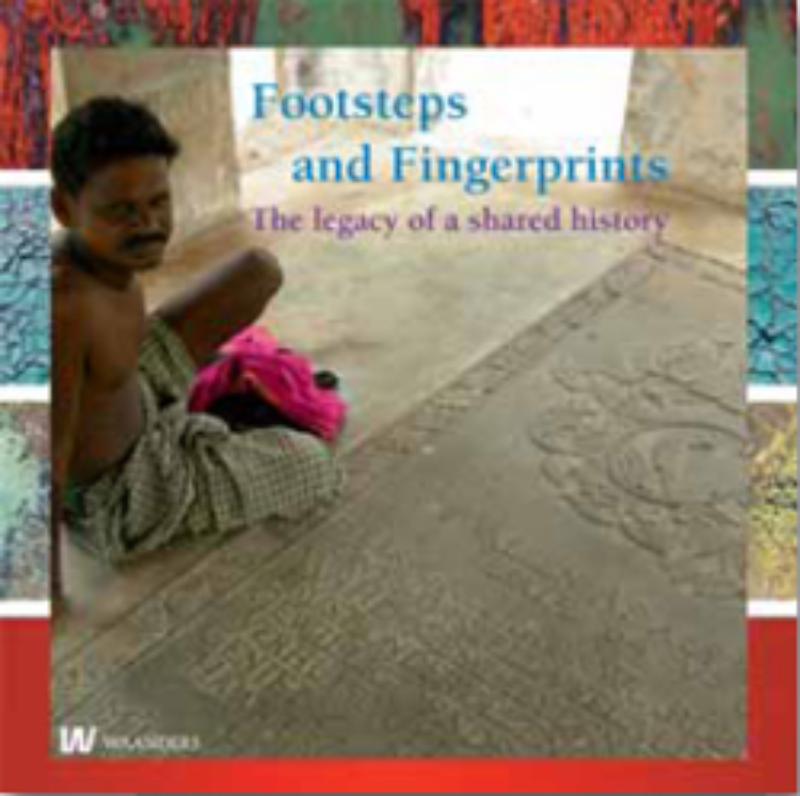 Footsteps and Fingerprints: the Legacy of a Shared History