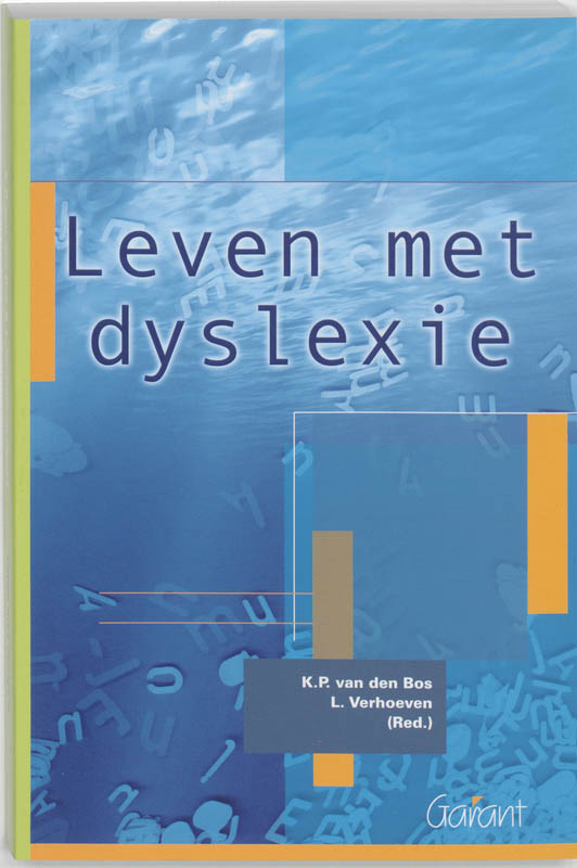 Leven Met Dyslexie / Studies Over Taalonderwijs / 5