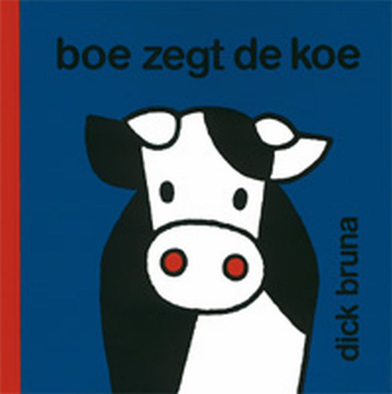 boekenbalie_9789073991057_cover Boe zegt de koe / Dick Bruna kinderboeken / 85