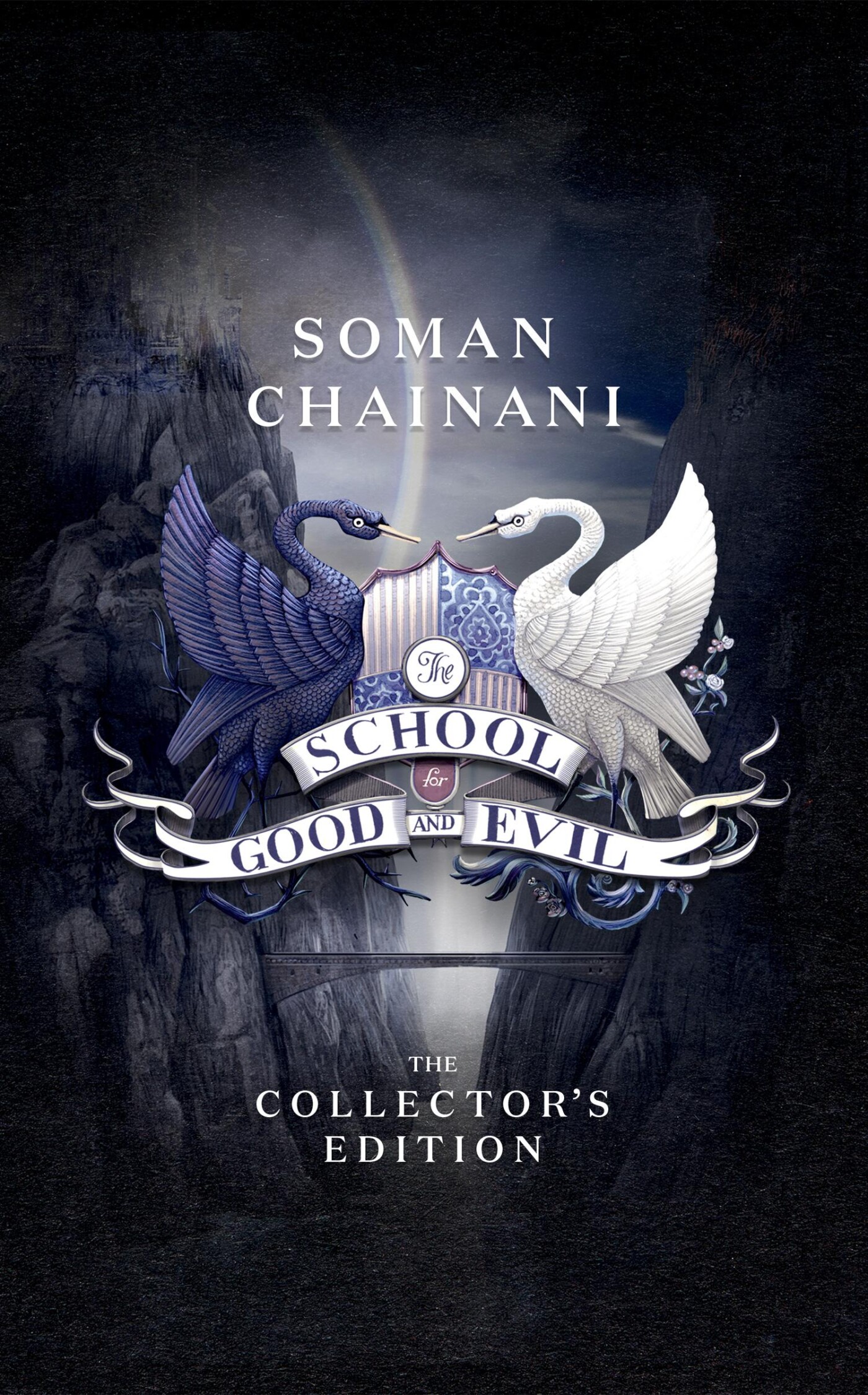 The School for Good and Evil / The School for Good and Evil