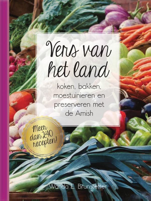 Wanda E. Brunstetter Vers Van Het Land