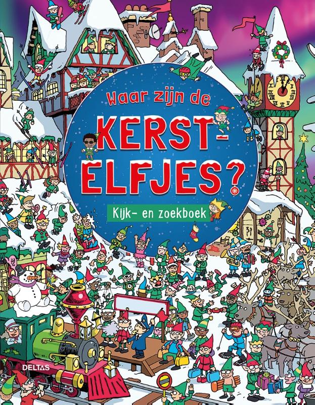 Waar zijn de kerstelfjes? / Kijk- en zoekboek