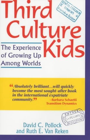 Third Culture Kids - David C. Pollock (auteur), Ruth E. Van Reken (auteur)