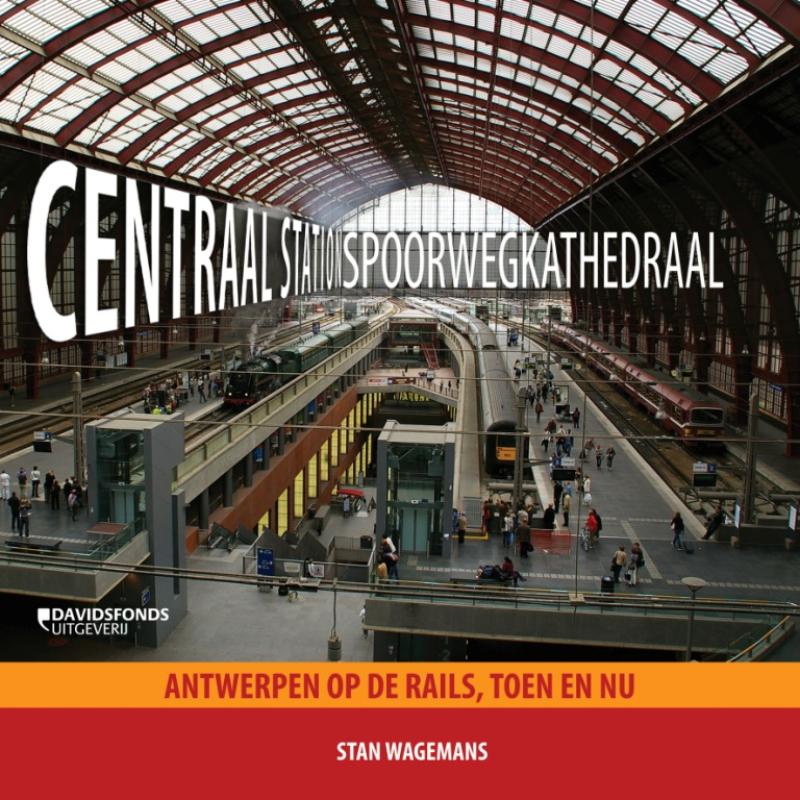 boekenbalie_9789058268488_cover Centraal station, spoorwegkathedraal
