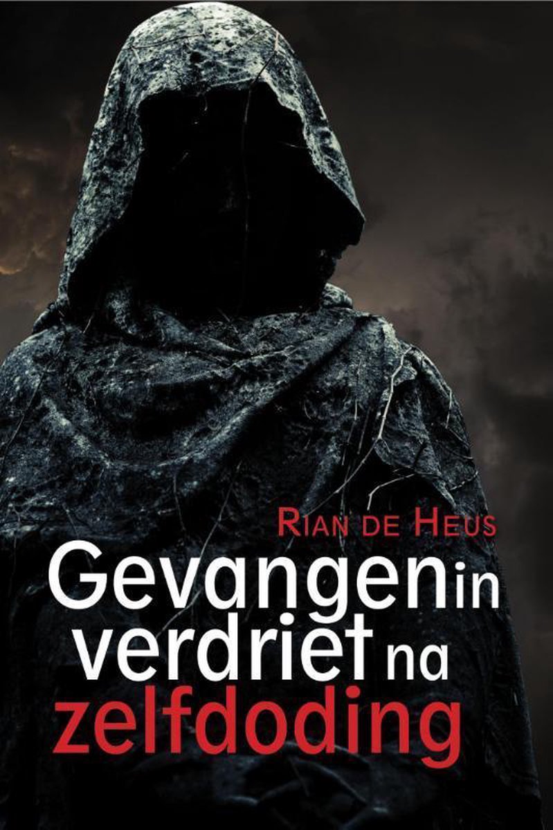 Rian de Heus Gevangen In Verdriet Na Zelfdoding