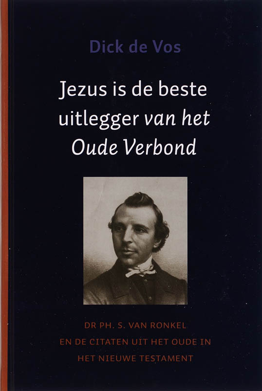 Jezus Is Beste Uitlegger Van Het Oude Verbond