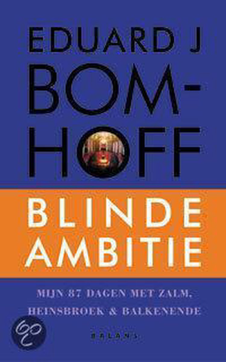 boekenbalie_9789050186056_cover Blinde ambitie