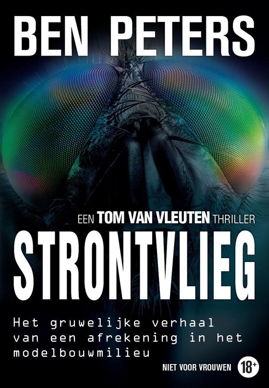Strontvlieg / Een Tom van Vleuten Thriller