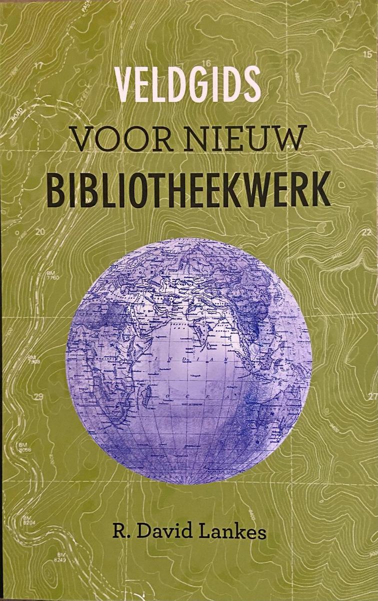 Veldgids voor nieuw Bibliotheekwerk