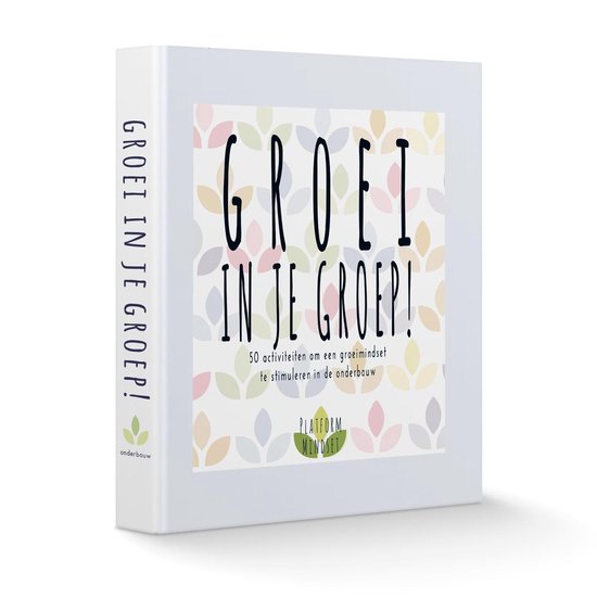 Groei in je Groep! - onderbouw