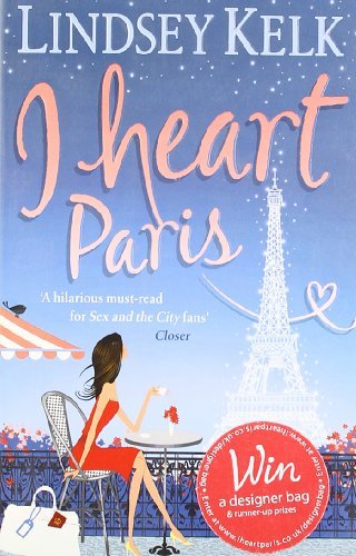 I Heart Paris (I Heart Series, Book 3)