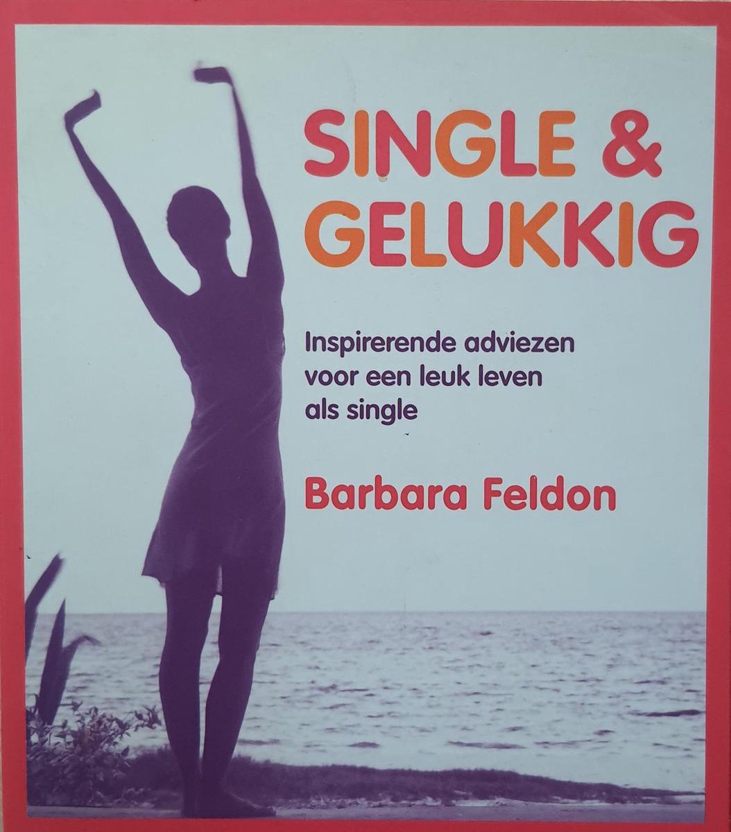 Single En Gelukkig