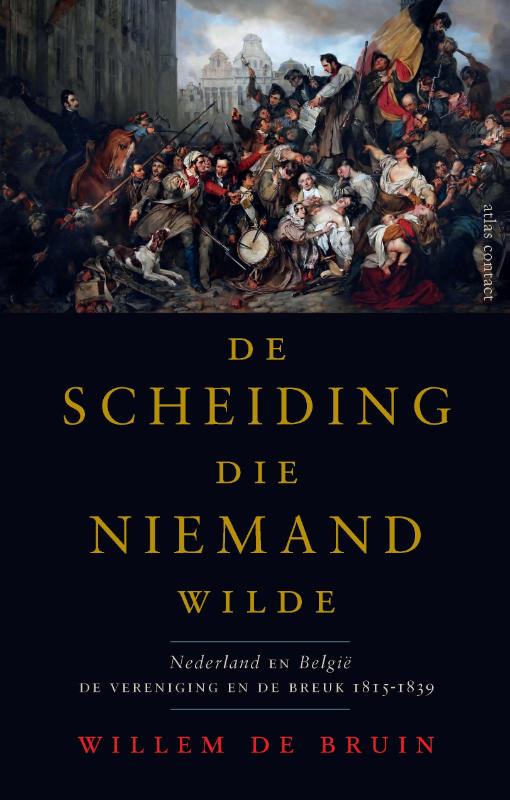 Willem de Bruin De Scheiding Die Niemand Wilde