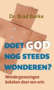 Doet God nog steeds wonderen ?