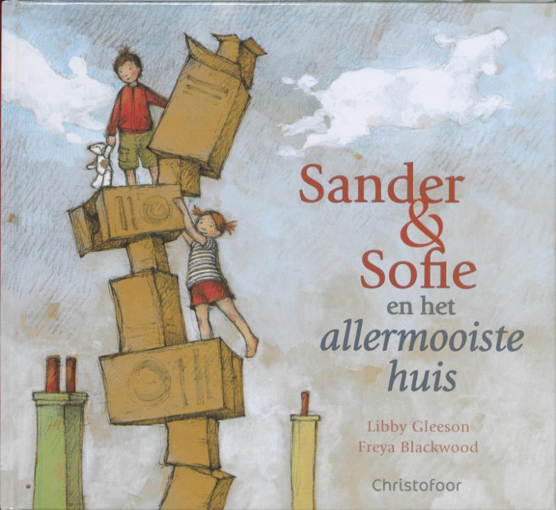 Sander & Sofie en het allermooiste huis