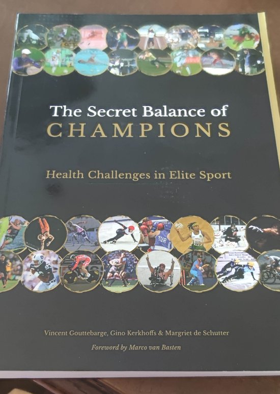 Vincent Gouttebarge Boek - The Secret Balance Of Champions